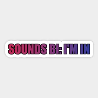 Sounds Bi Sticker